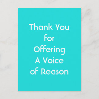Carte Postale Thank You for Offering A Voice of Reason