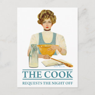 Carte Postale The Cook Requests the Night Off