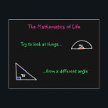 Carte Postale The Mathematics of Life Postcard<br><div class="desc">Practical advice using those weird things you never kwhat they were for at school: Le set square and the protractor. This drawing is part of the School Days, a range of cards inspecred by my time at school. Other subjects include physics, biologistes et maths. Drawn on a black background to...</div>