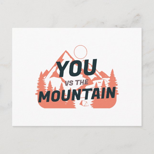 Carte Postale The Mountains are calling and I must go (Devant)