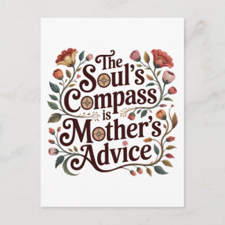 Carte Postale The Soul's Compass Is Mother's Advice