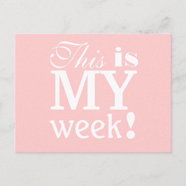 Carte Postale This is My Week Motivational Postcard (Devant)