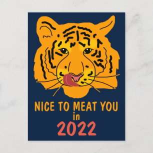 Carte Postale Tigre Drôle Ravi de vous avoir rencontré en 2022