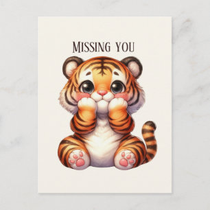 Carte Postale Tigre mignon Vous manquez