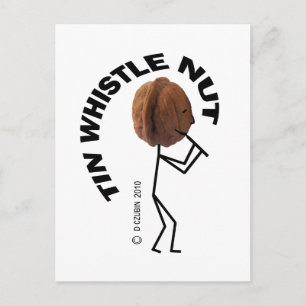 Carte Postale Tin Whistler Nut