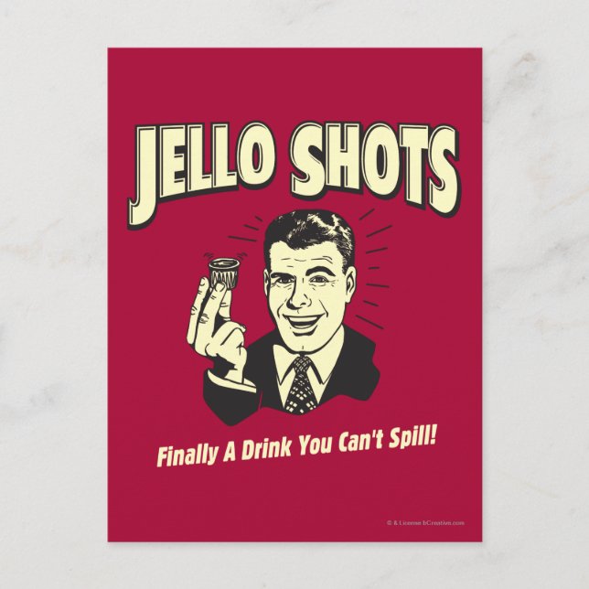 Carte Postale Tirs de Jello : Boisson que vous ne pouvez pas (Devant)