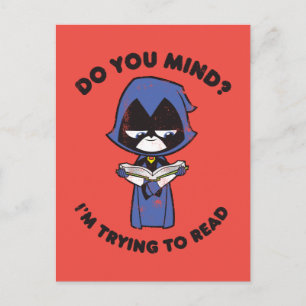 Carte Postale Titans Ados, partez !   Raven "J'essaie de lire"