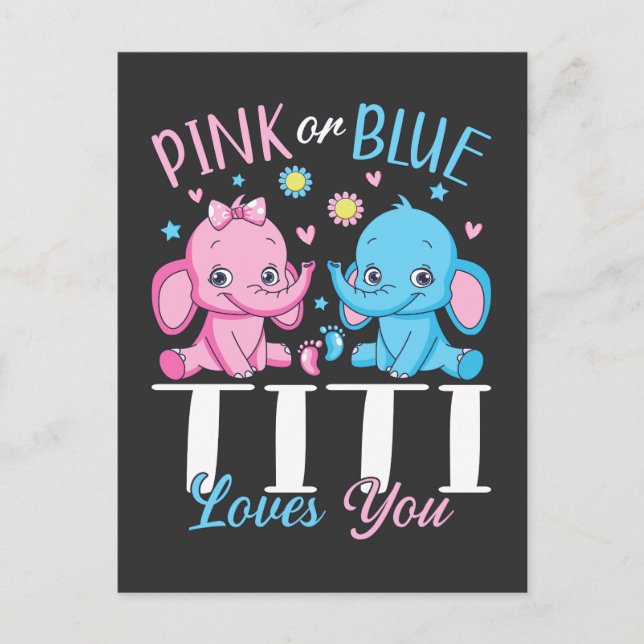 Carte Postale Titi rose ou bleu vous aime bébé éléphant (Devant)