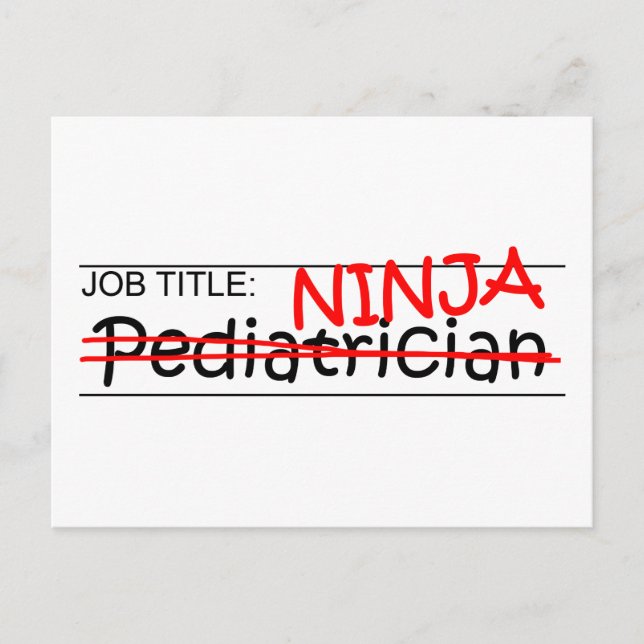 Carte Postale Titre du poste Ninja - Pédiatre (Devant)