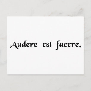 Carte Postale To dare est to do.