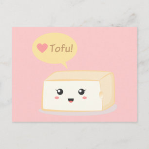 Carte Postale Tofu kawaii demandant aux gens d'aimer le tofu