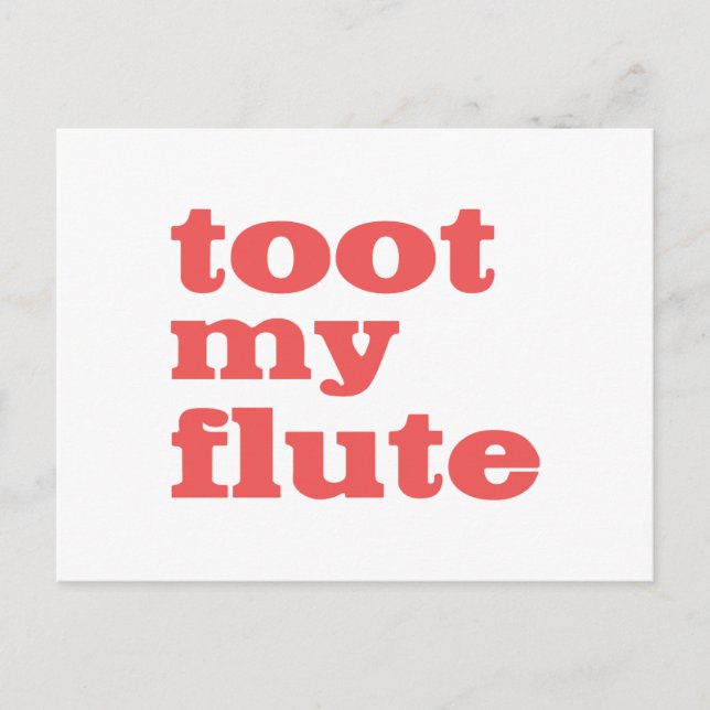 Carte Postale Toot Ma Flûte (Devant)