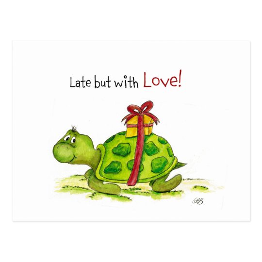 Carte Postale Tortue Tardive D Anniversaire Tard Mais Avec Zazzle Fr