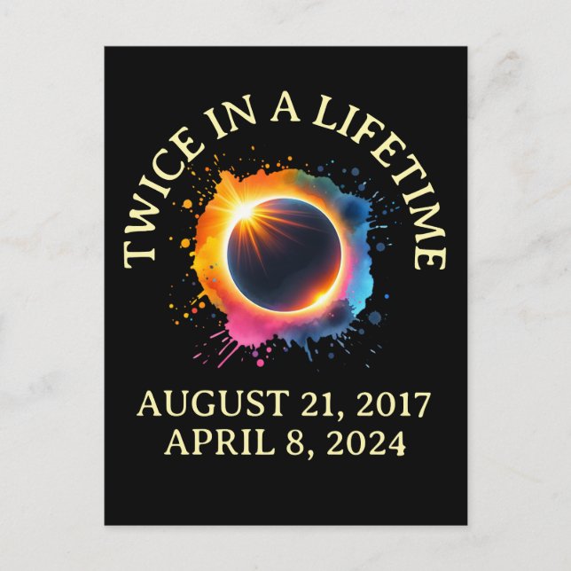 Carte Postale Total Éclipse Solaire 2024 Deux Fois Dans Une Vie (Devant)