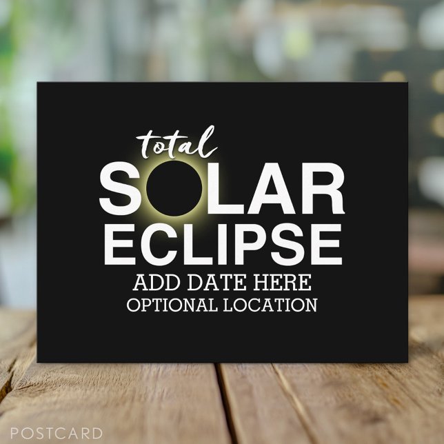 Carte Postale Total Solaire Eclipse 2024 - Date et emplacement p (Total Solar Eclipse Postcard)