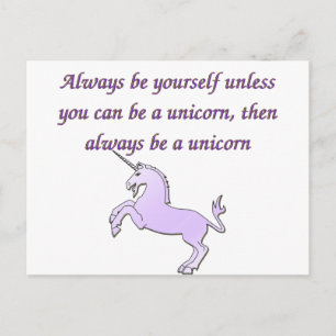 Carte Postale Toujours être une licorne