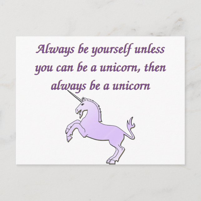 Carte Postale Toujours être une licorne (Devant)