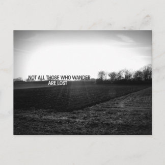Carte Postale Tous ceux qui errent ne sont pas perdus