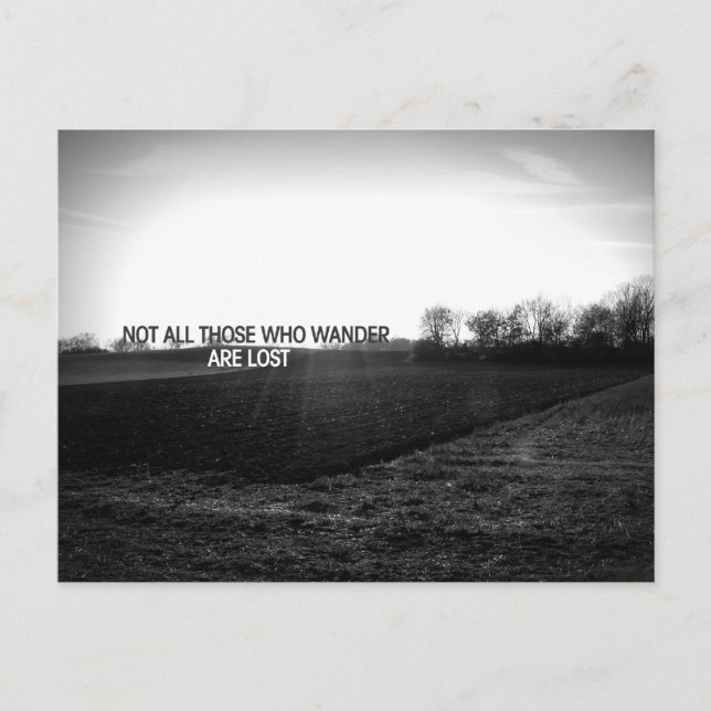 Carte Postale Tous ceux qui errent ne sont pas perdus (Devant)