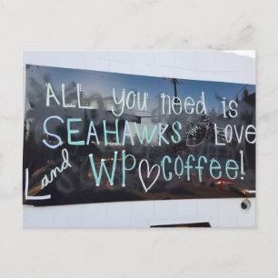Carte Postale Tout ce dont vous avez besoin c'est les Seahawks e
