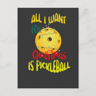Carte Postale Tout ce que je veux pour Noël est Pickleball drôle
