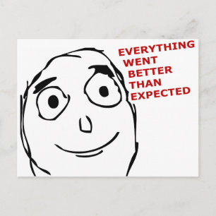Carte Postale Tout est allé mieux que prévu