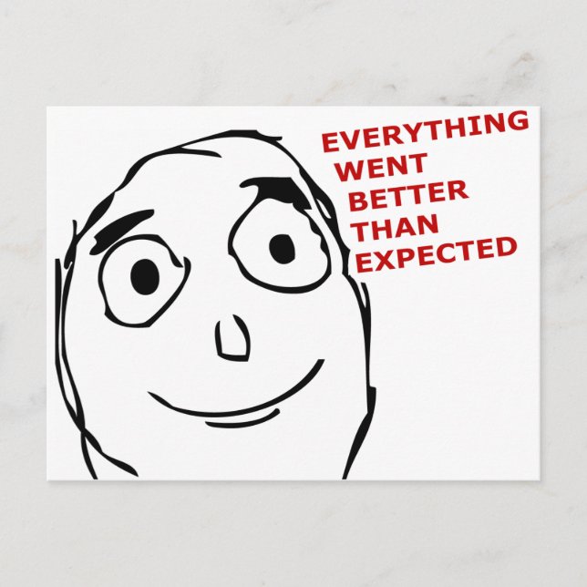 Carte Postale Tout est allé mieux que prévu (Devant)