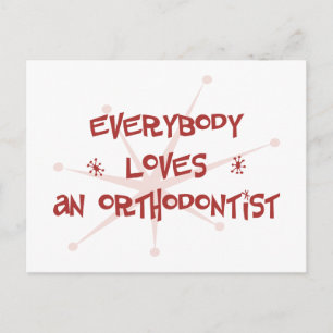 Carte Postale Tout Le Monde Aime Un Orthodontiste