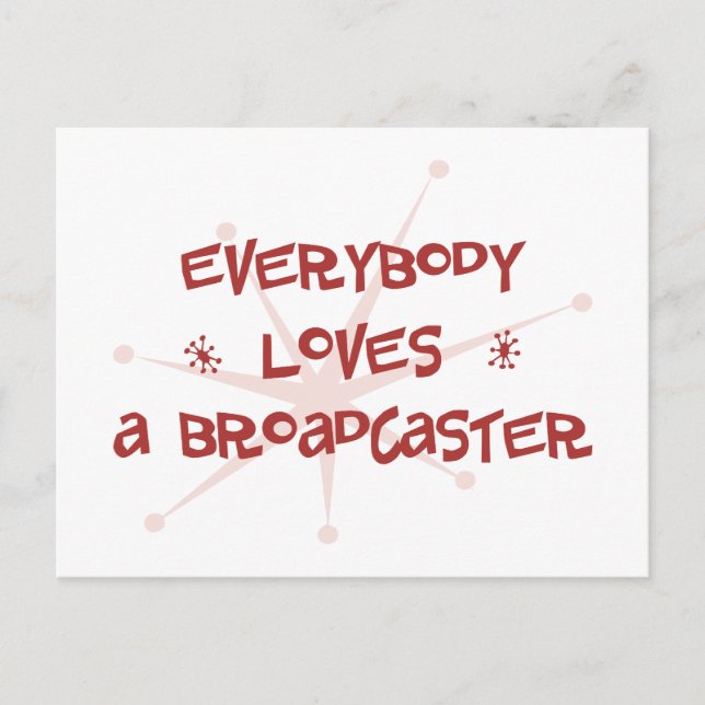 Carte Postale Tout Le Monde Aime Un Radiodiffuseur (Devant)