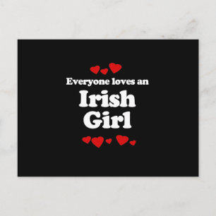 Carte Postale Tout le monde aime un T-shirt irlandais pour fille