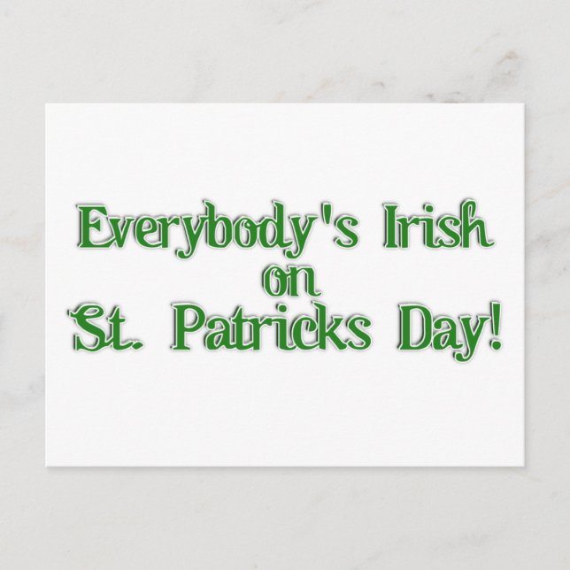 Carte Postale Tout le monde est irlandais...Texte (Devant)