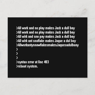 Carte Postale Tout le travail et aucun jeu