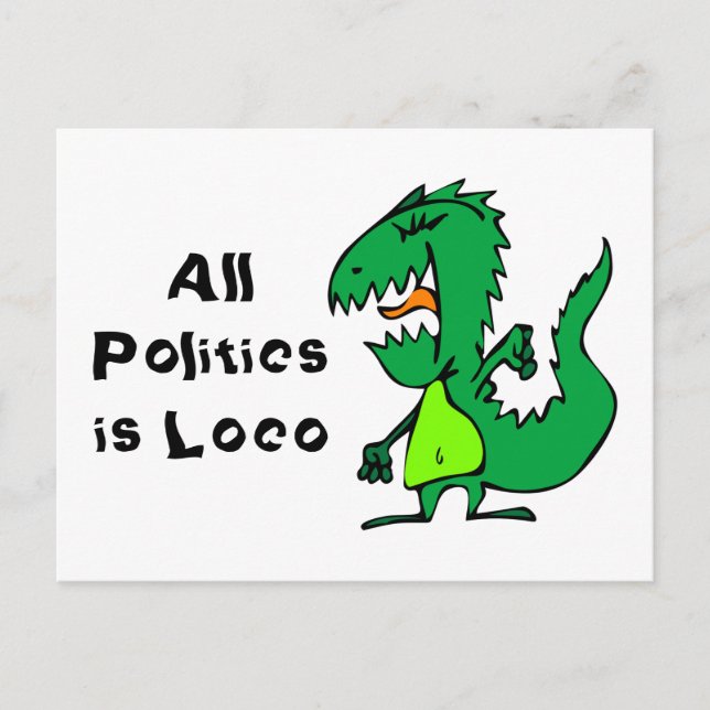 Carte Postale Toute politique est folle (Devant)