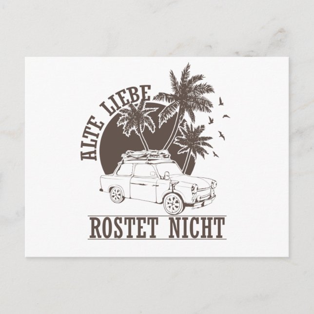Carte Postale Trabi DDR Pappe "Alte Liebe rostet nicht" (Devant)
