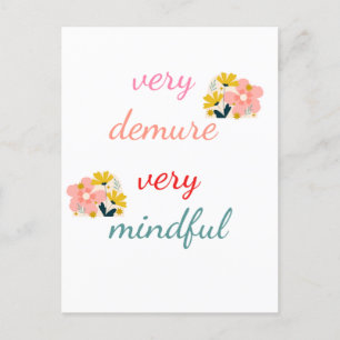 Carte Postale très Demure, très démodée très attentif
