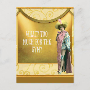 Carte Postale Trop pour la salle de gym ? Drôle robe Vintage fan