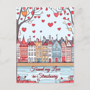 Carte Postale Trouvé mon amour à Strasbourg Saint Valentin