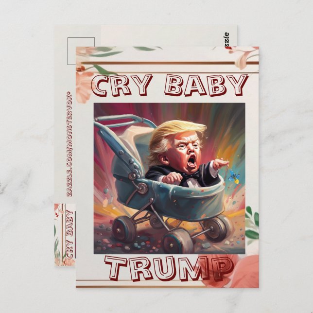 Carte postale Trump Bébé pleurnicheur (Devant / Derrière)