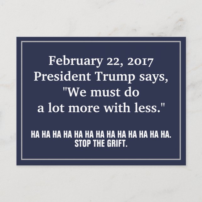 Carte Postale Trump Faire Plus avec Moins de Gouvernement Arrête (Devant)