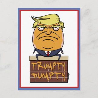 Carte Postale Trumpty Dumpty - Dessin de Donald Trump