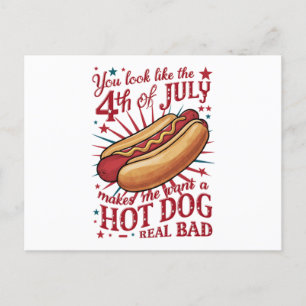 Carte Postale Tu as l'air que le 4 juillet me donne envie d'un h