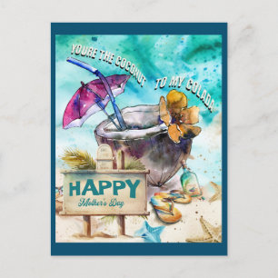Carte Postale Tu es la noix de coco de ma colada : Bonne fête de