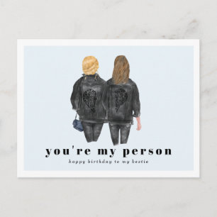 Carte Postale Tu es ma personne   Anniversaire de la meilleure a