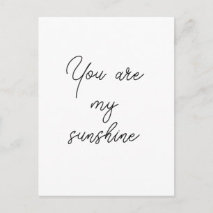 Carte Postale Tu es mon soleil motivation citation pleine consci