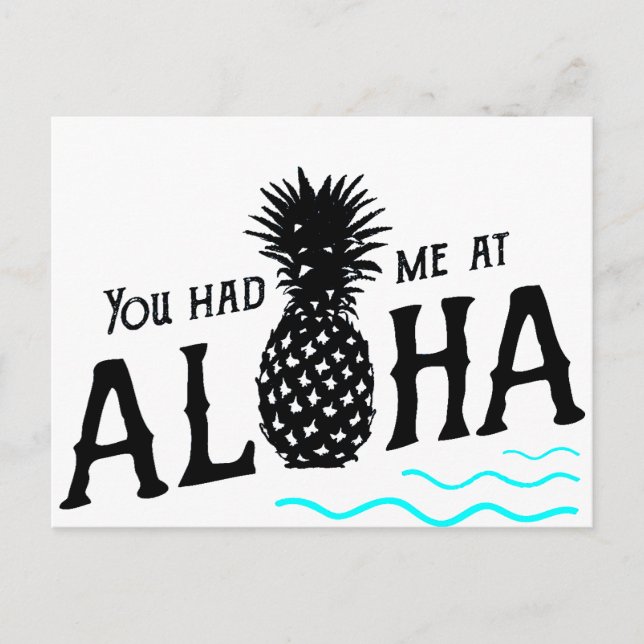 CARTE POSTALE TU M'AS EU À ALOHA (Devant)