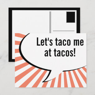 Carte Postale tu m'as eu à tacos