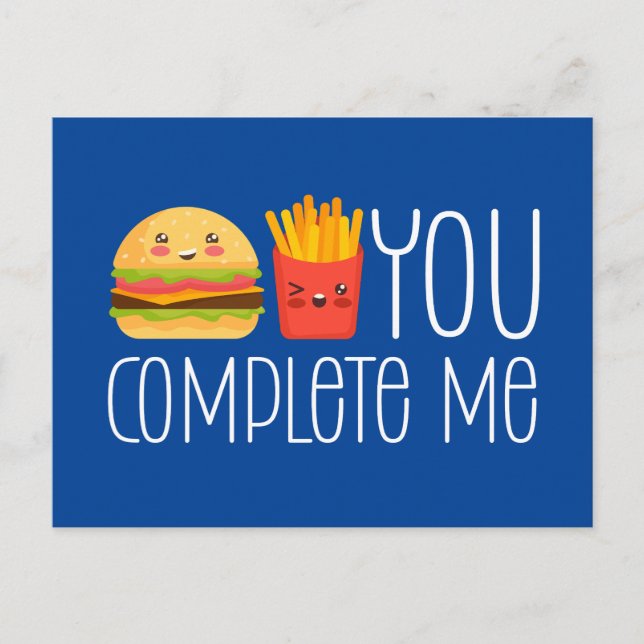 Carte Postale Tu me complètes Burger Fries drôle Saint Valentin (Devant)