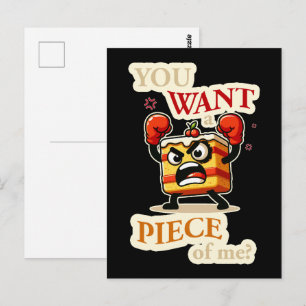 Carte Postale Tu veux une part de moi. Gâteau en colère, dessin