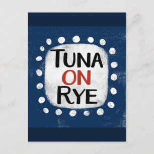 Carte postale Tuna On Rye