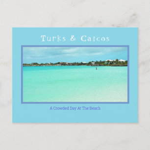 CARTE POSTALE TURQUES & CAICOS/JOURNÉE FRÉQUENTÉE À LA PLAGE (NO